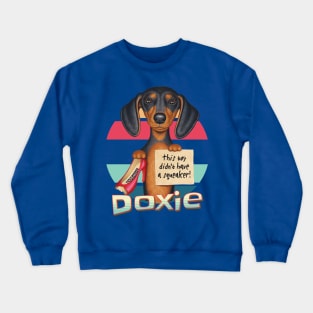 Fun cute fur baby  mom dad gift Doxie Dachshund dog Crewneck Sweatshirt